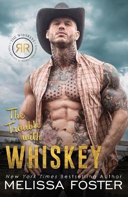 Cover of The Trouble with Whiskey