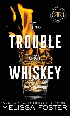 Book cover for The Trouble with Whiskey