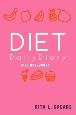 Cover of The Diet Daily Diary Notebook5