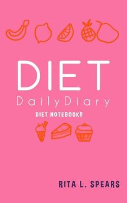 Book cover for The Diet Daily Diary Notebook5