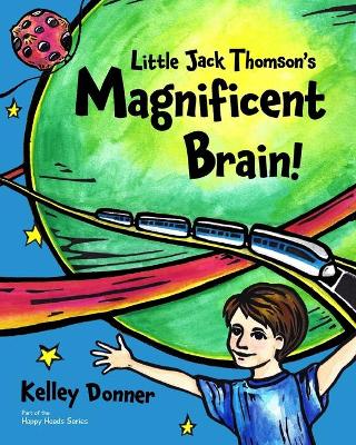 Book cover for Little Jack Thomson's Magnificent Brain