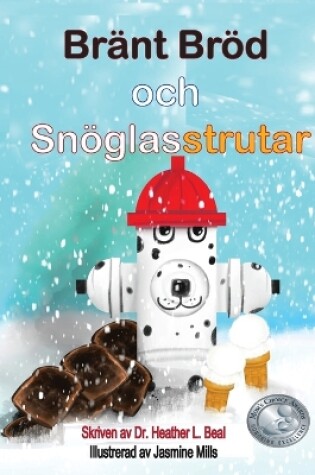 Cover of Br�nt Br�d och Sn�glasstrutar (Swedish Edition)