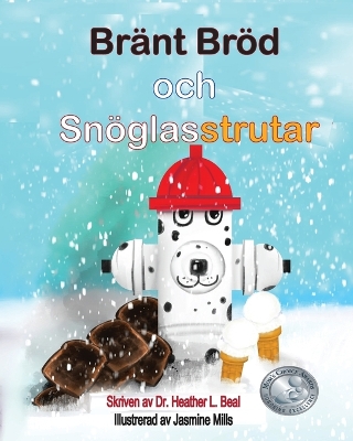 Book cover for Br�nt Br�d och Sn�glasstrutar (Swedish Edition)