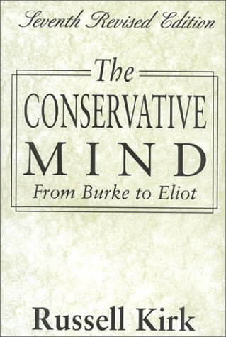 Book cover for The Conservative Mind, 7th Revised Edition