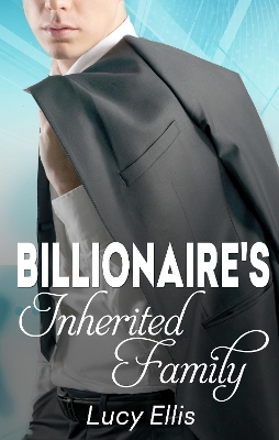 Book cover for The Billionaire's Inherited Family