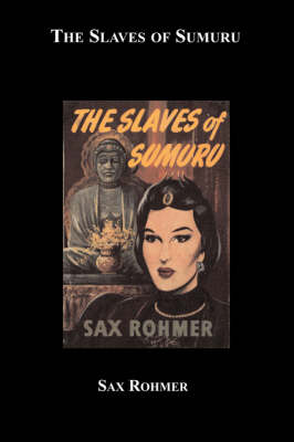 Book cover for The Slaves of Sumuru