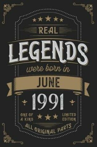 Cover of Real Legends were born in June 1991