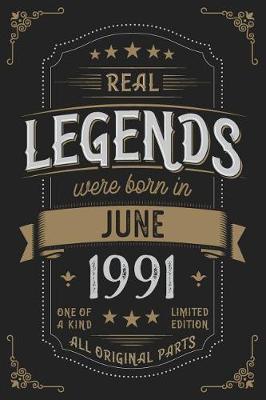 Book cover for Real Legends were born in June 1991