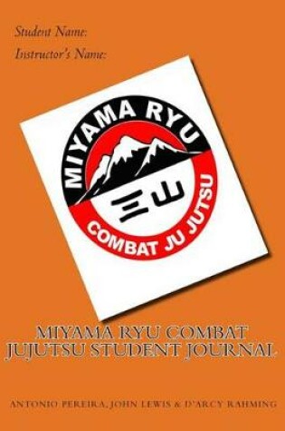 Cover of Miyama Ryu Combat Jujutsu Student Journal
