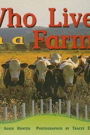 Cover of Who Lives on a Farm? (Ssg Sml USA)