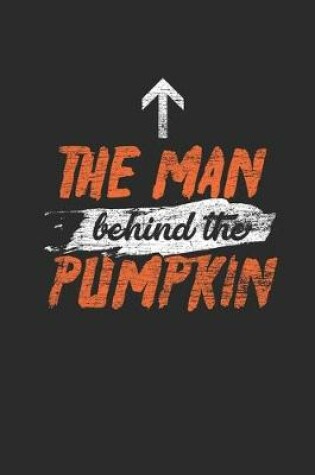 Cover of The Man Behind Pumpkin