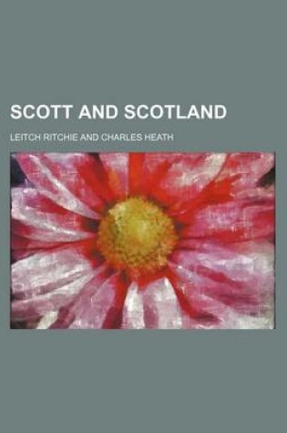 Cover of Scott and Scotland