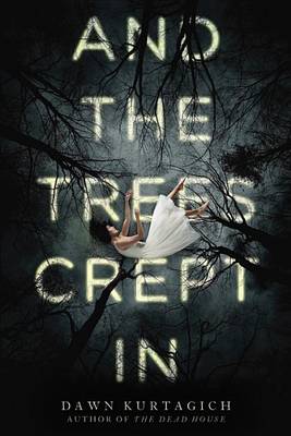 Book cover for And the Trees Crept in