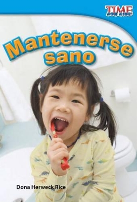 Book cover for Mantenerse sano (Staying Healthy) (Spanish Version)