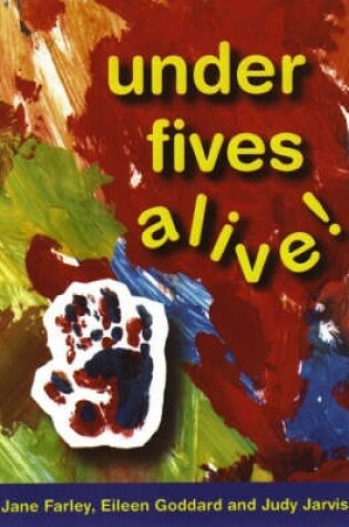 Cover of Under Fives Alive!