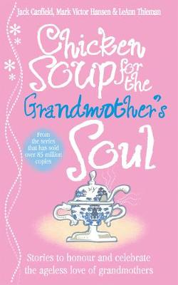 Book cover for Chicken Soup for the Grandmother's Soul