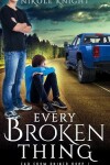 Book cover for Every Broken Thing