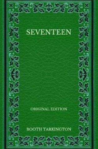 Cover of Seventeen - Original Edition