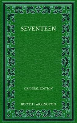 Book cover for Seventeen - Original Edition