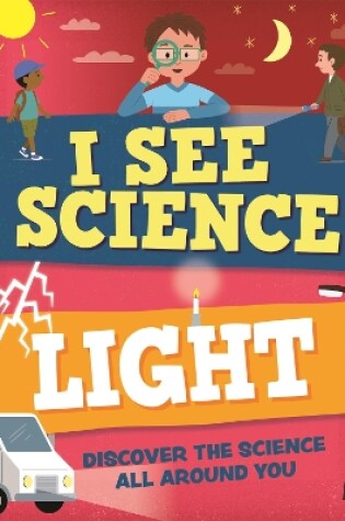 Cover of I See Science: Light