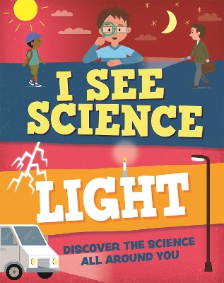 Book cover for I See Science: Light