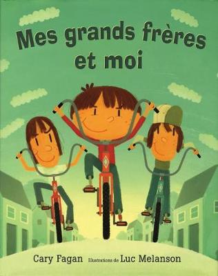 Book cover for Mes Grands Fr?res Et Moi