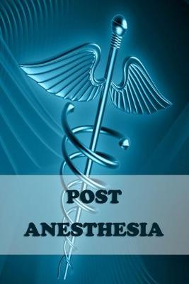 Book cover for Post Anesthesia