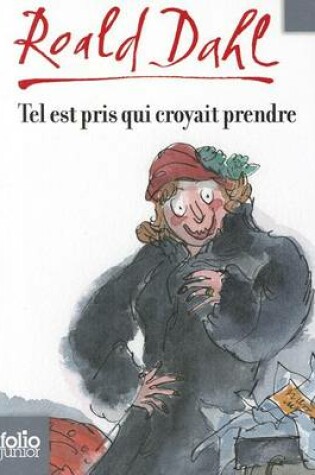 Cover of Tel Est Pris Qui Croyait Prendre