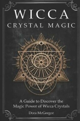 Cover of Wicca Crystal Magic