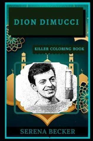 Cover of Dion Dimucci Killer Coloring Book