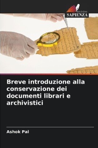 Cover of Breve introduzione alla conservazione dei documenti librari e archivistici