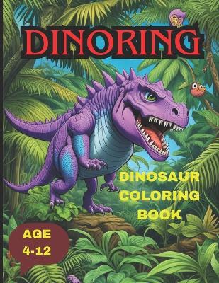 Book cover for Dinosaur Coloring Book (DINORING)