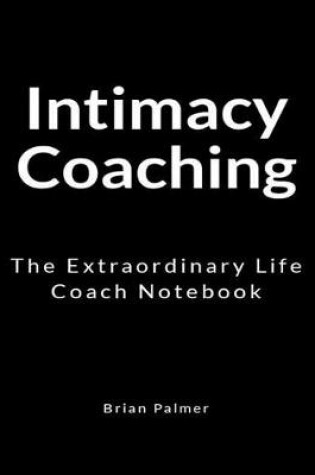 Cover of Intimacy Coaching