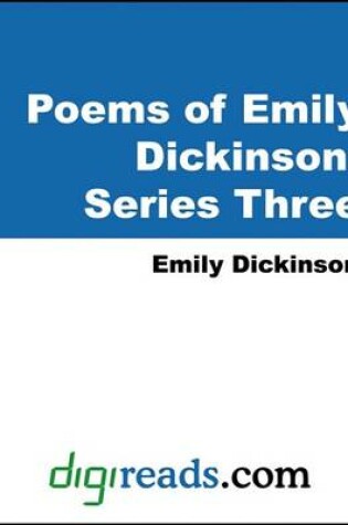 Cover of Poems of Emily Dickinson, Series Three
