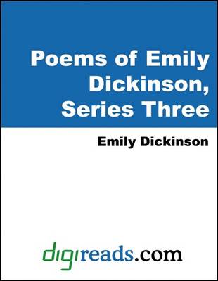 Book cover for Poems of Emily Dickinson, Series Three