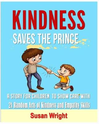 Book cover for Kindness Saves The Prince