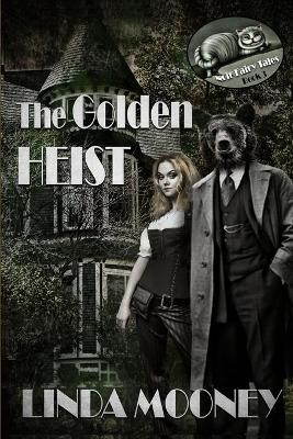 Book cover for The Golden Heist