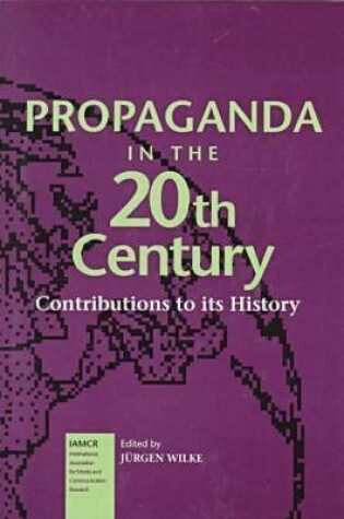 Cover of Propaganda in the 20th Century