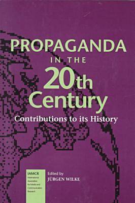 Book cover for Propaganda in the 20th Century