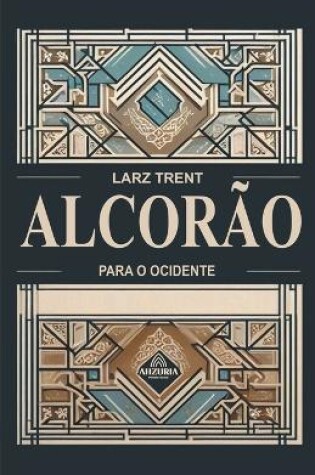 Cover of Alcorão Para O Ocidente