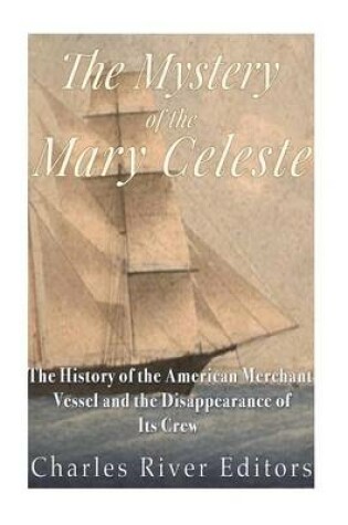 Cover of The Mystery of the Mary Celeste