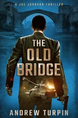 Cover of The Old Bridge