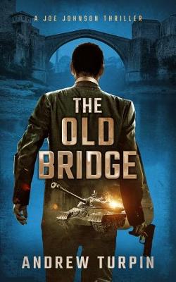 Book cover for The Old Bridge