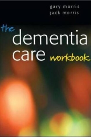 Cover of Dementia Care Workbook