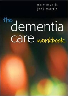 Book cover for Dementia Care Workbook