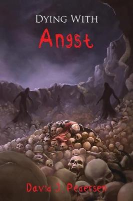 Book cover for Dying with Angst