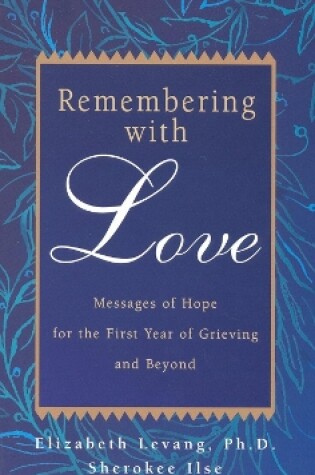 Cover of Remembering with Love