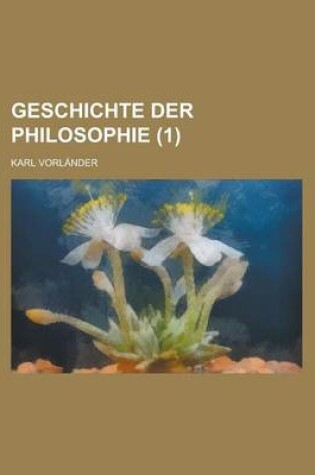 Cover of Geschichte Der Philosophie (1)