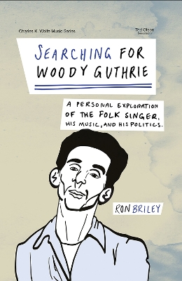 Book cover for Searching for Woody Guthrie