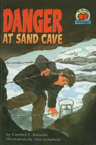 Cover of Danger at Sand Cave